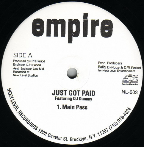 Empire Feat. DJ Dummy - Just Got Paid | Nexx Level Recordings (NL-003) - main