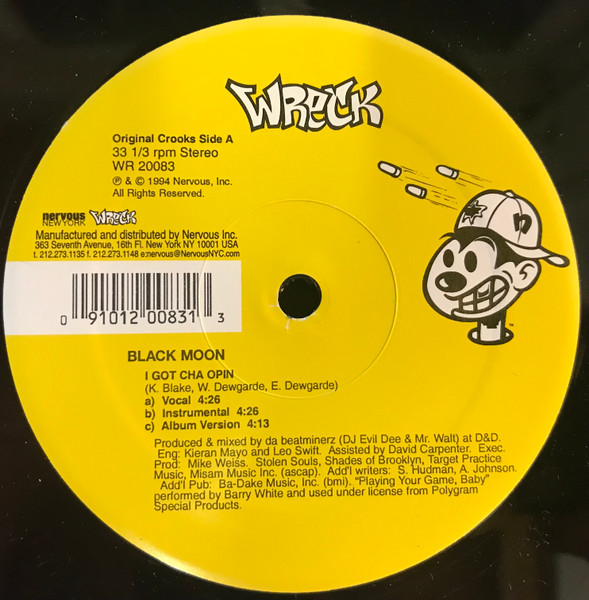 Black Moon - I Got Cha Opin / Reality (Killing Every...) | Wreck Records (WR 20083)