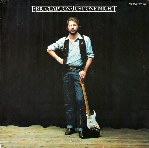Eric Clapton - Just One Night | RSO (2658 135)