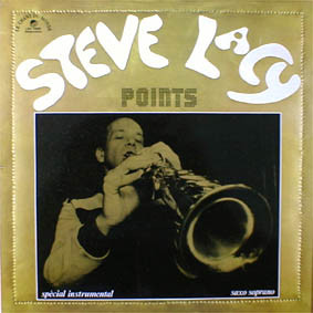 Steve Lacy - Points | Le Chant Du Monde (LDX 74680)
