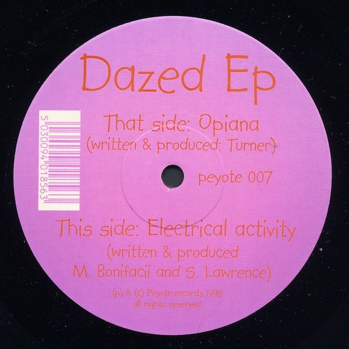 Marcello Bonifacii And S. Lawrence / Turner - Dazed Ep | Peyote Records (peyote 007) - main