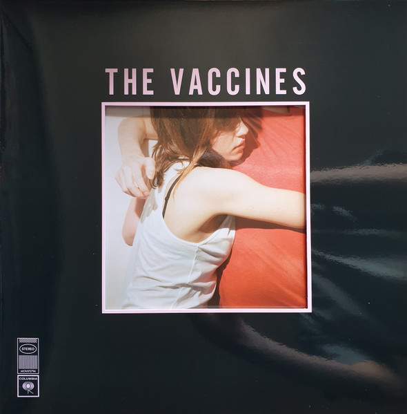 The Vaccines - What Did You Expect From The Vaccines? | Music On Vinyl (MOVLP2794) - main