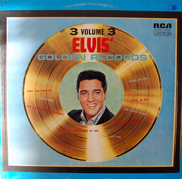 Elvis Presley - Elvis' Golden Records Volume 3 | RCA Victor (LSP 2765) - main