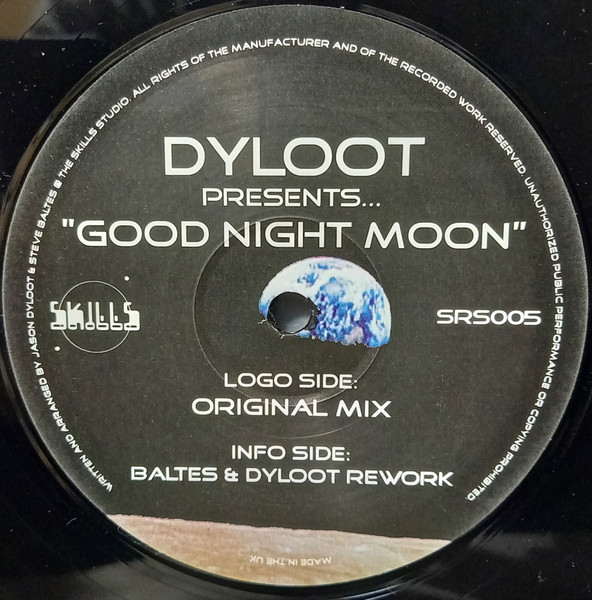 Dyloot - Good Night Moon | Skills Recordings (SRS005) - 2
