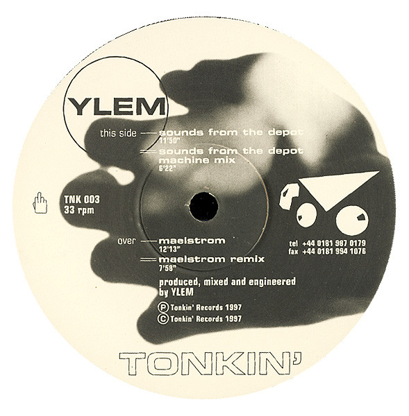 YLEM - Sounds From The Depot / Maelstrom | Tonkin' Records (TNK 003) - main