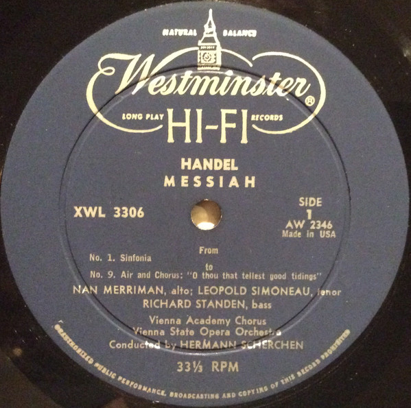 Georg Friedrich Händel , Hermann Scherchen Conducting The Orchester Der Wiener Staatsoper , Wiener Akademie Kammerchor - Messiah | Westminster (XWL 3306) - 2 Georg Friedrich Händel , Hermann Scherchen Conducting The Orchester Der Wiener Staatsoper , Wiener Akademie Kammerchor - Messiah | Westminster (XWL 3306) - 2