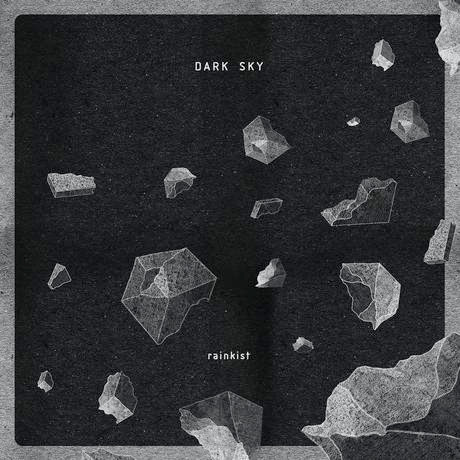 Dark Sky - Rainkist | Monkeytown Records (MONKEYTOWN051)
