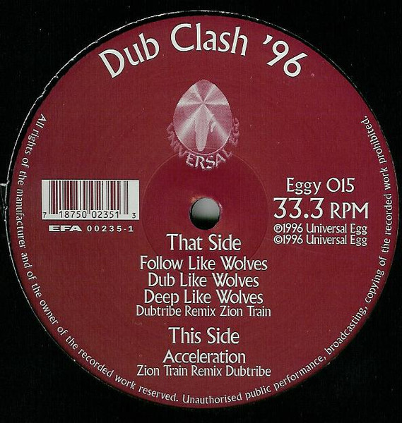 Zion Train & Dubtribe Sound System - Dub Clash '96 | Universal Egg (EGGY15)