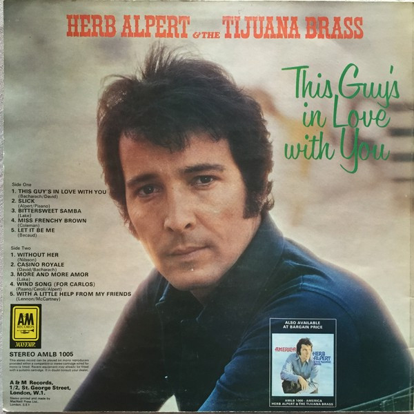 Herb Alpert & The Tijuana Brass - This Guy's In Love With You | A&M Records (AMLB 1005) - main