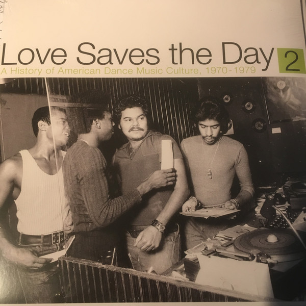 Various - Love Saves The Day (A History Of American Dance Music Culture, 1970-1979) (Part 2) | Reappearing Records (REAPPEARLP002PT2)
