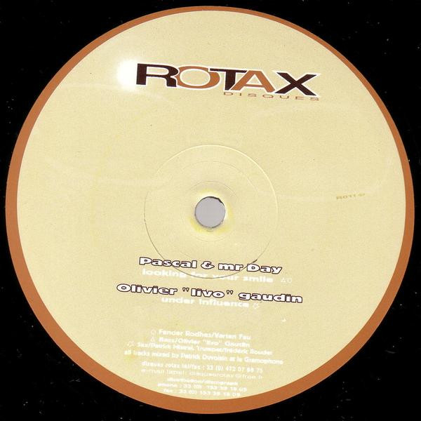 Pascal & Mister Day / Olivier Gaudin / Mr. Day - Soul Still Remains EP | Rotax (R011)