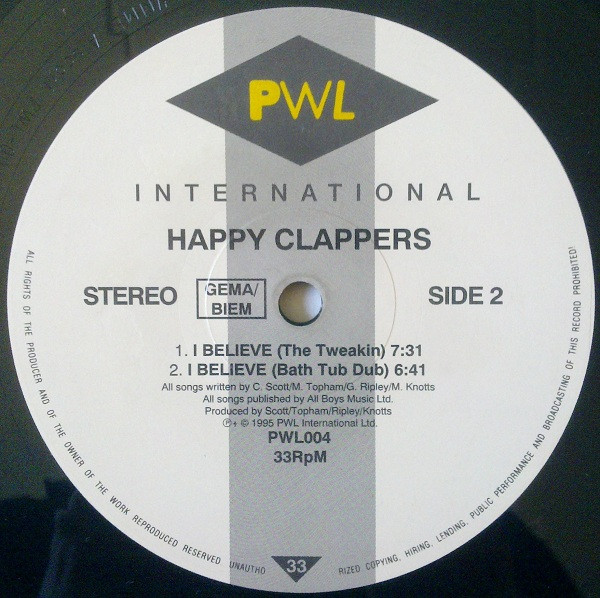 Happy Clappers - I Believe | PWL International (PWL 004) - 2 Happy Clappers - I Believe | PWL International (PWL 004) - 2