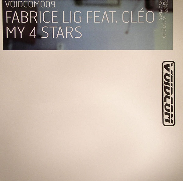 Fabrice Lig Feat. Cléo - My 4 Stars | Voidcom (VOIDCOM009)