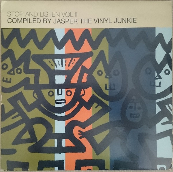 Jasper The Vinyl Junkie - Stop And Listen Vol II | BBE (BBE LP 003)