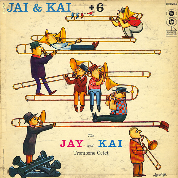 J.J. Johnson & Kai Winding - Jay & Kai + 6: The Jay And Kai Trombone Octet | Columbia (CL 892) - main J.J. Johnson & Kai Winding - Jay & Kai + 6: The Jay And Kai Trombone Octet | Columbia (CL 892) - main
