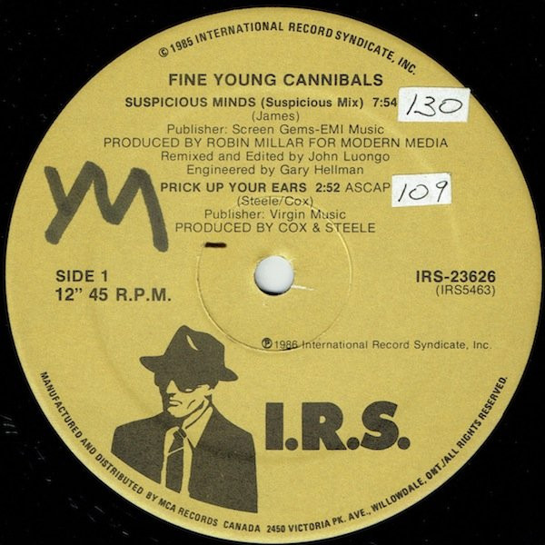Fine Young Cannibals - Suspicious Minds | I.R.S. Records (IRS-23626) - 2 Fine Young Cannibals - Suspicious Minds | I.R.S. Records (IRS-23626) - 2