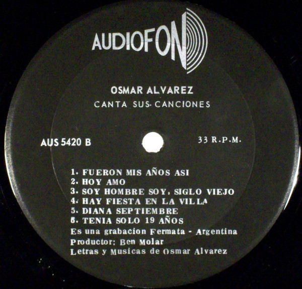 Osmar Alvarez - Canta Sus Canciones | Audiofon (AUS 5420) - 4 Osmar Alvarez - Canta Sus Canciones | Audiofon (AUS 5420) - 4