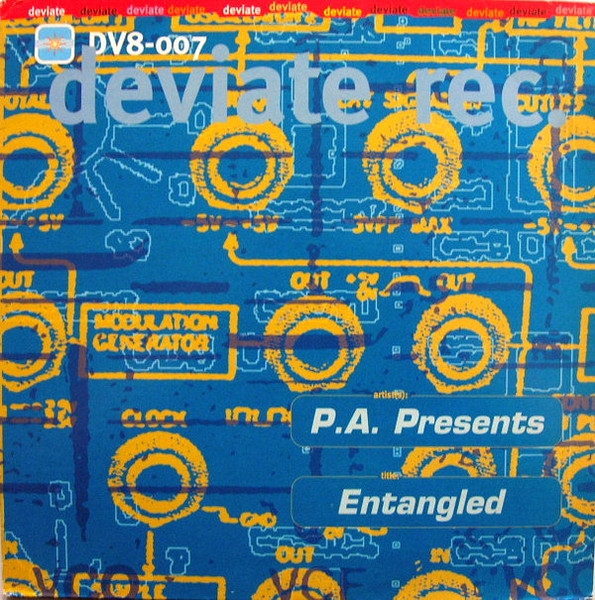 P.A. Presents - Entangled | Deviate (DV8-007) - main P.A. Presents - Entangled | Deviate (DV8-007) - main