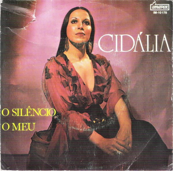 Cidália Moreira - O Silêncio / O Meu | Imavox (IM-10 178) - main