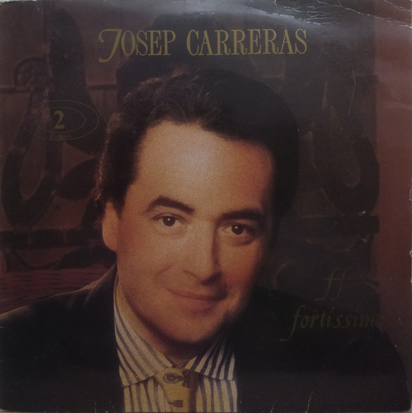 José Carreras - Fortissimo | Zafiro (31 31 2322)