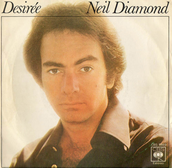 Neil Diamond - Desirée | CBS (CBS 5869)