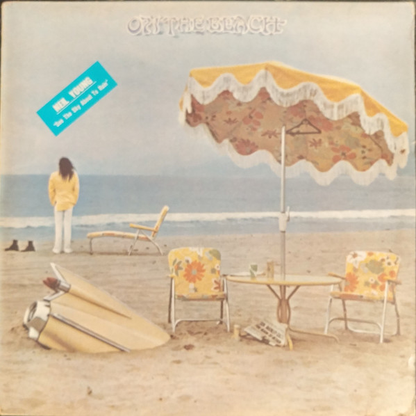 Neil Young - On the Beach | Reprise Records (OLW-319, R-2180) Neil Young - On the Beach | Reprise Records (OLW-319, R-2180)