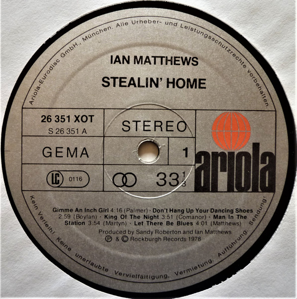 Iain Matthews - Stealin' Home | Ariola (26 351 XOT) - 3 Iain Matthews - Stealin' Home | Ariola (26 351 XOT) - 3