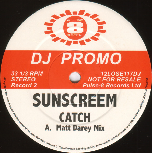 Sunscreem - Catch | Pulse-8 Records (12LOSE117DJ) - 4