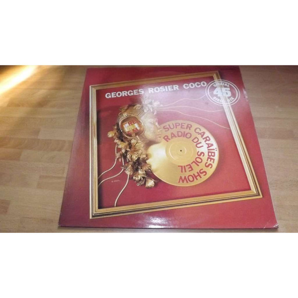 Georges Rosier Coco - Radio Soleil | Not On Label (Georges Rosier Coco Self-released) (SCA 050)