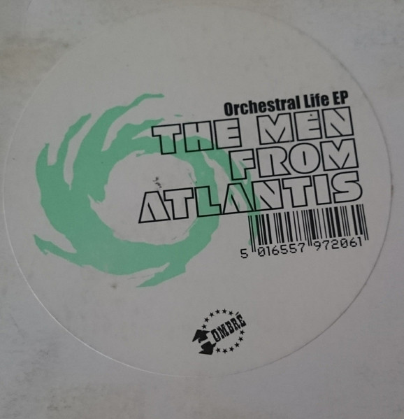 The Men From Atlantis - Orchestral Life EP | Hombré (MEX 020)