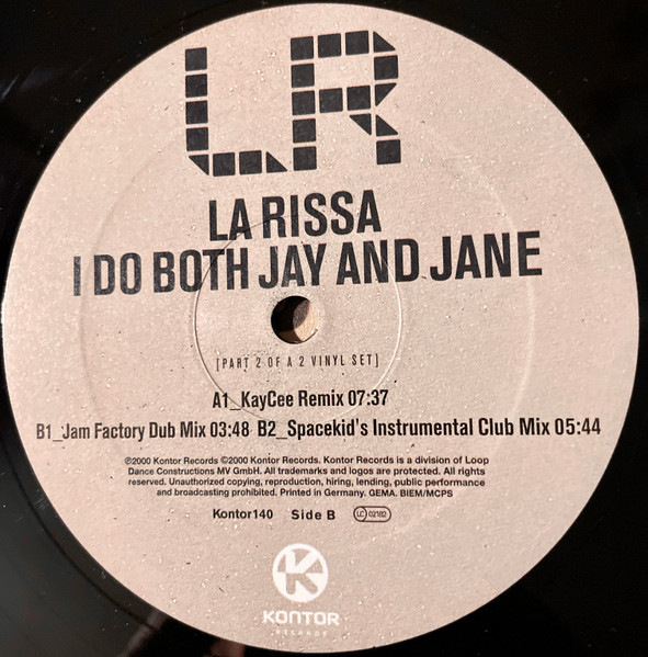 La Rissa - I Do Both Jay And Jane (Part 2 Of A 2 Vinyl Set) | Kontor Records (Kontor140) - 3