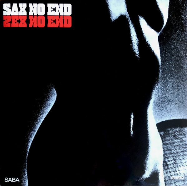 Clarke-Boland Big Band - Sax No End | SABA (SB 15 138 ST) - main Clarke-Boland Big Band - Sax No End | SABA (SB 15 138 ST) - main