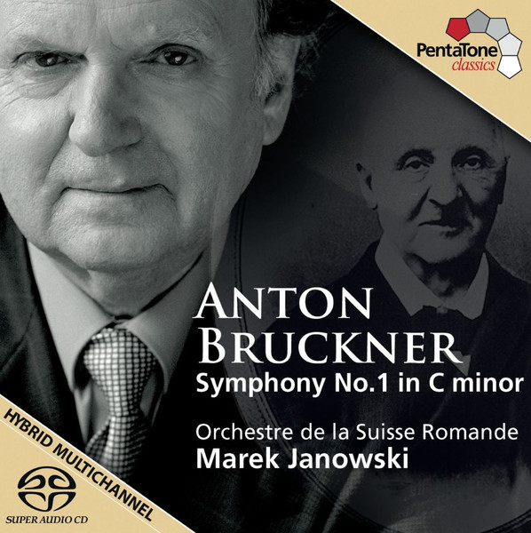 Anton Bruckner - L'Orchestre De La Suisse Romande , Marek Janowski - Symphony No. 1 In C Minor | PentaTone classics (PTC 5186 447)