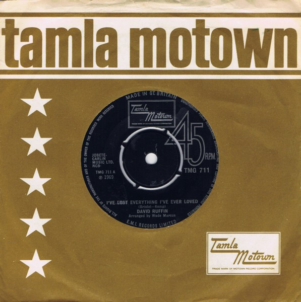 David Ruffin - I've Lost Everything I've Ever Loved | Tamla Motown (TMG 711) - 3