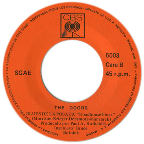 The Doors - Tu Me Haces Vivir / El Blues De La Posada | CBS (5003) - 3