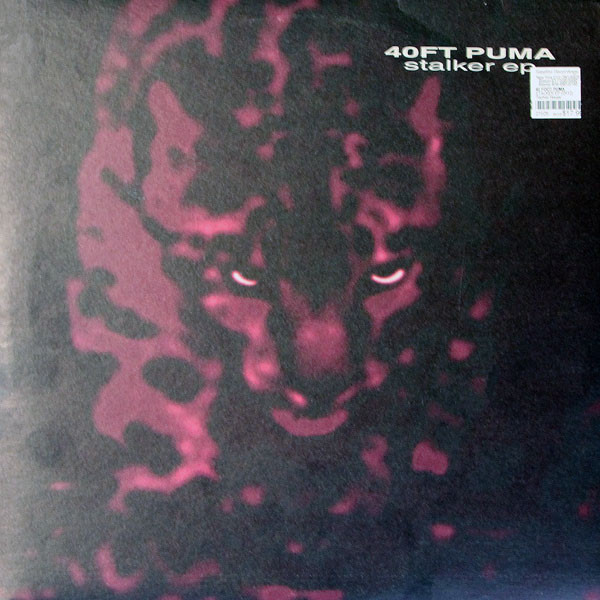 40 Ft Puma - Stalker EP | Planet Rhythm Records (PRRUK011)