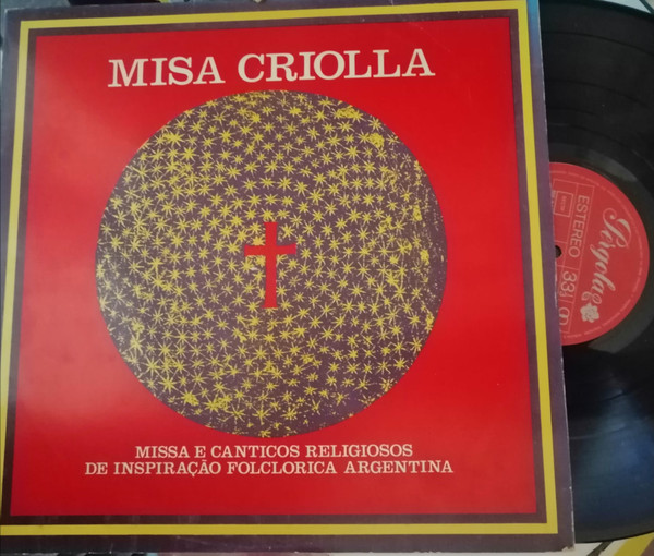 Ariel Ramirez , Los Fronterizos , Cantoría De La Basílica Del Socorro - Misa Criolla | Pergola (2074)