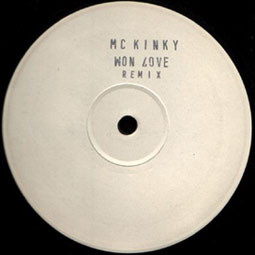 MC Kinky - Won Love (Remix) | Not On Label (MC Kinky Self-released) (MCK 003) - main MC Kinky - Won Love (Remix) | Not On Label (MC Kinky Self-released) (MCK 003) - main