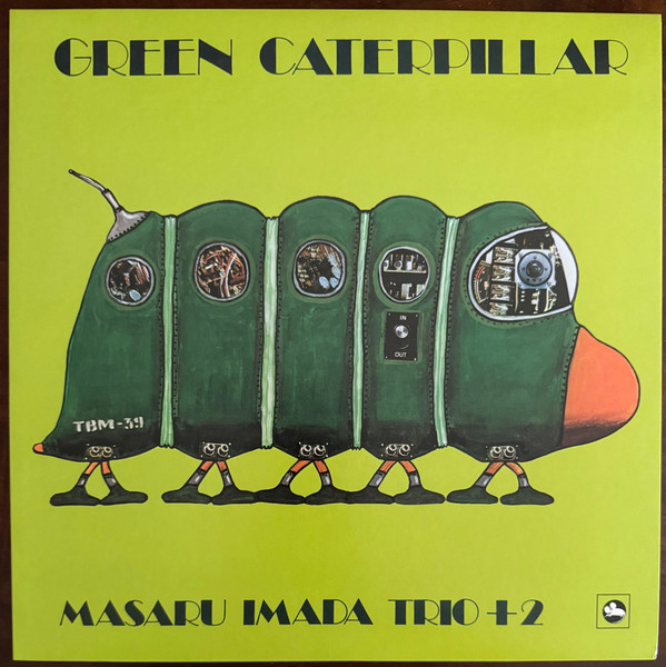 Masaru Imada Trio - Green Caterpillar | Three Blind Mice (MHJL 418) - 2 Masaru Imada Trio - Green Caterpillar | Three Blind Mice (MHJL 418) - 2