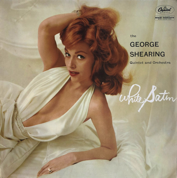 The George Shearing Quintet And Billy May And His Orchestra - White Satin | Capitol Records (T 1334)