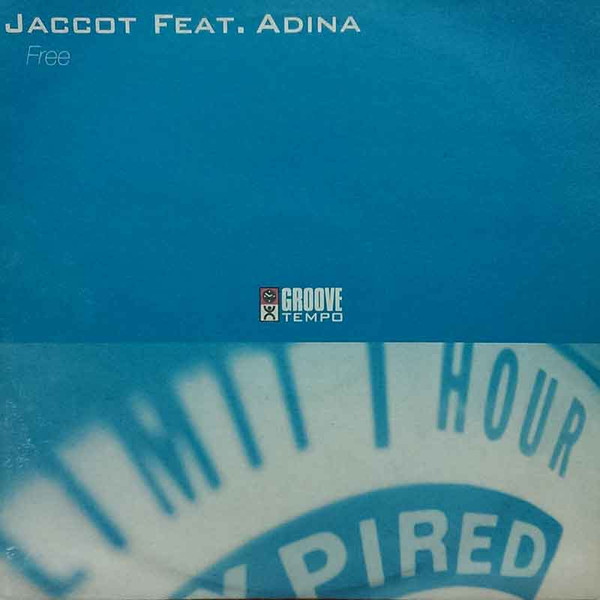 Jaccot Feat. Adina - Free | Groove Tempo (GT 8010 MX)