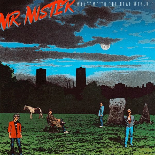 Mr. Mister - Welcome To The Real World | RCA Victor (AFL 1-7180)