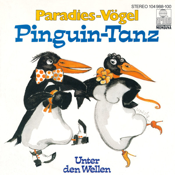 Paradiesvögel - Pinguin-Tanz | Ariola Montana (104 988-100) - main