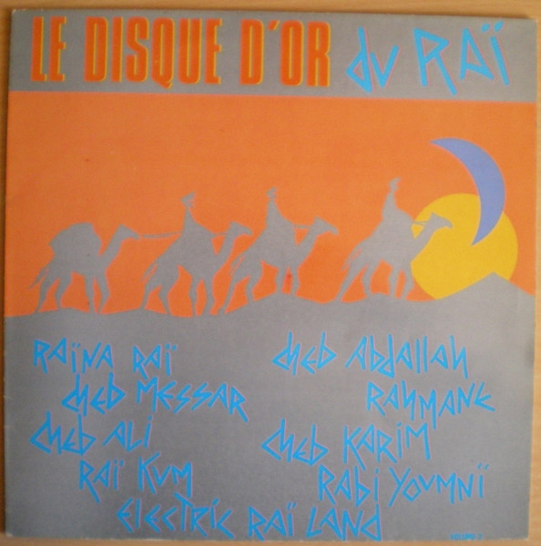 Various - Le Disque D'Or Du Raï - Volume 2 | Accord (102991) - main
