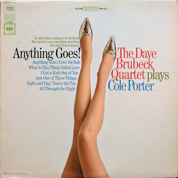The Dave Brubeck Quartet - Anything Goes! The Dave Brubeck Quartet Plays Cole Porter | Columbia (CS 9402) - main