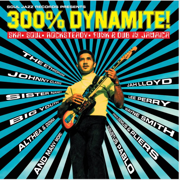 Various - 300% Dynamite! | Soul Jazz Records (SJR LP 543C) - main Various - 300% Dynamite! | Soul Jazz Records (SJR LP 543C) - main