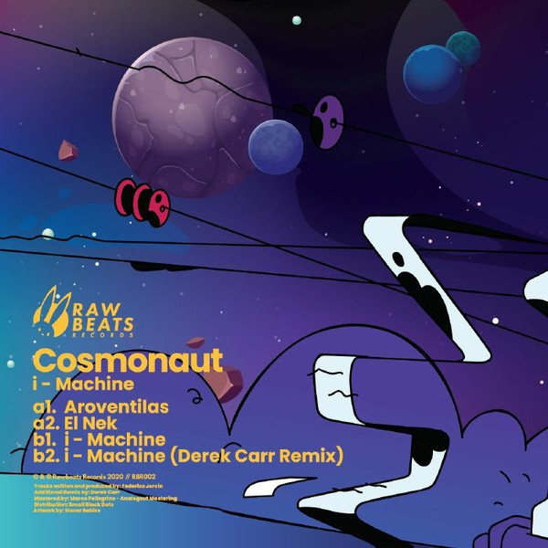 Cosmonaut - i-Machine (USED) | Rawbeats Records (RBR002) - 2 Cosmonaut - i-Machine (USED) | Rawbeats Records (RBR002) - 2