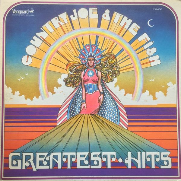 Country Joe And The Fish - Greatest Hits | Vanguard (VSD-6545) Country Joe And The Fish - Greatest Hits | Vanguard (VSD-6545)
