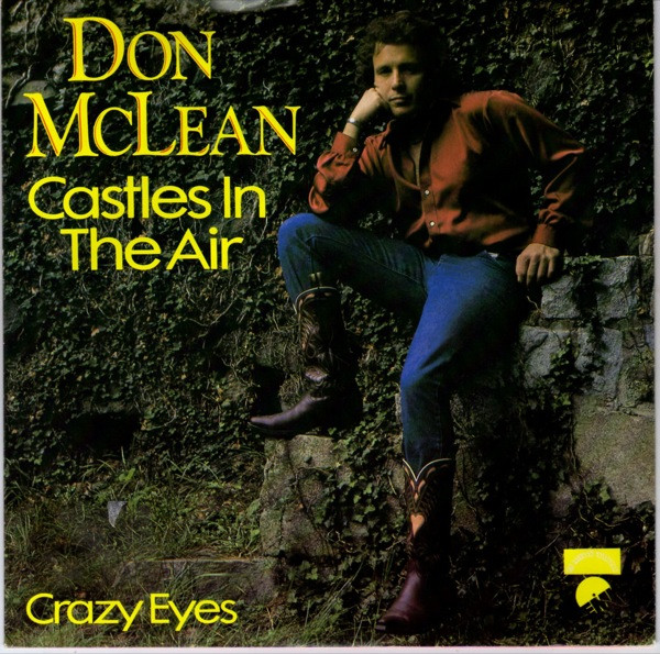 Don McLean - Castles In The Air | EMI (1A 006-64606)
