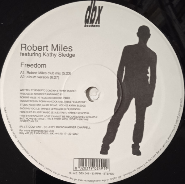 Robert Miles Featuring Kathy Sledge - Freedom | DBX Records (DBX 049) - 3 Robert Miles Featuring Kathy Sledge - Freedom | DBX Records (DBX 049) - 3
